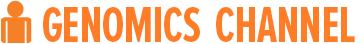 Genomics Channel Genomics Channel